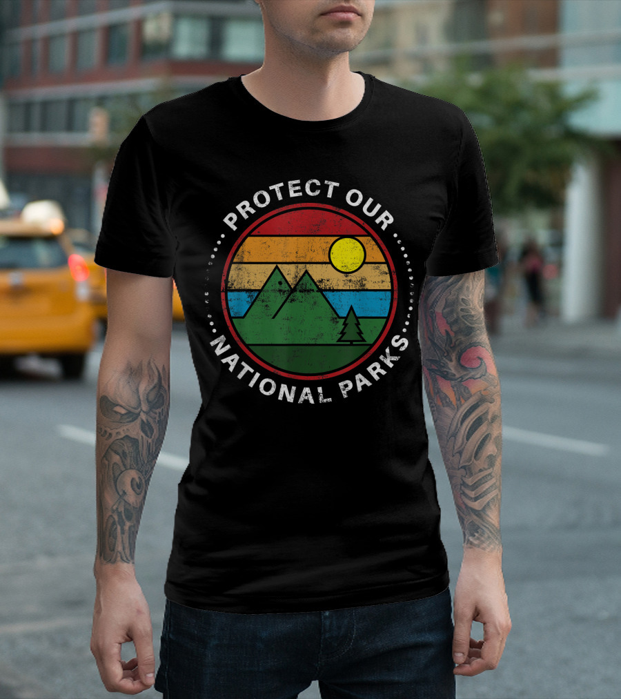 Protect Our National Parks Nature Lover Mountains Sunset T-Shirt