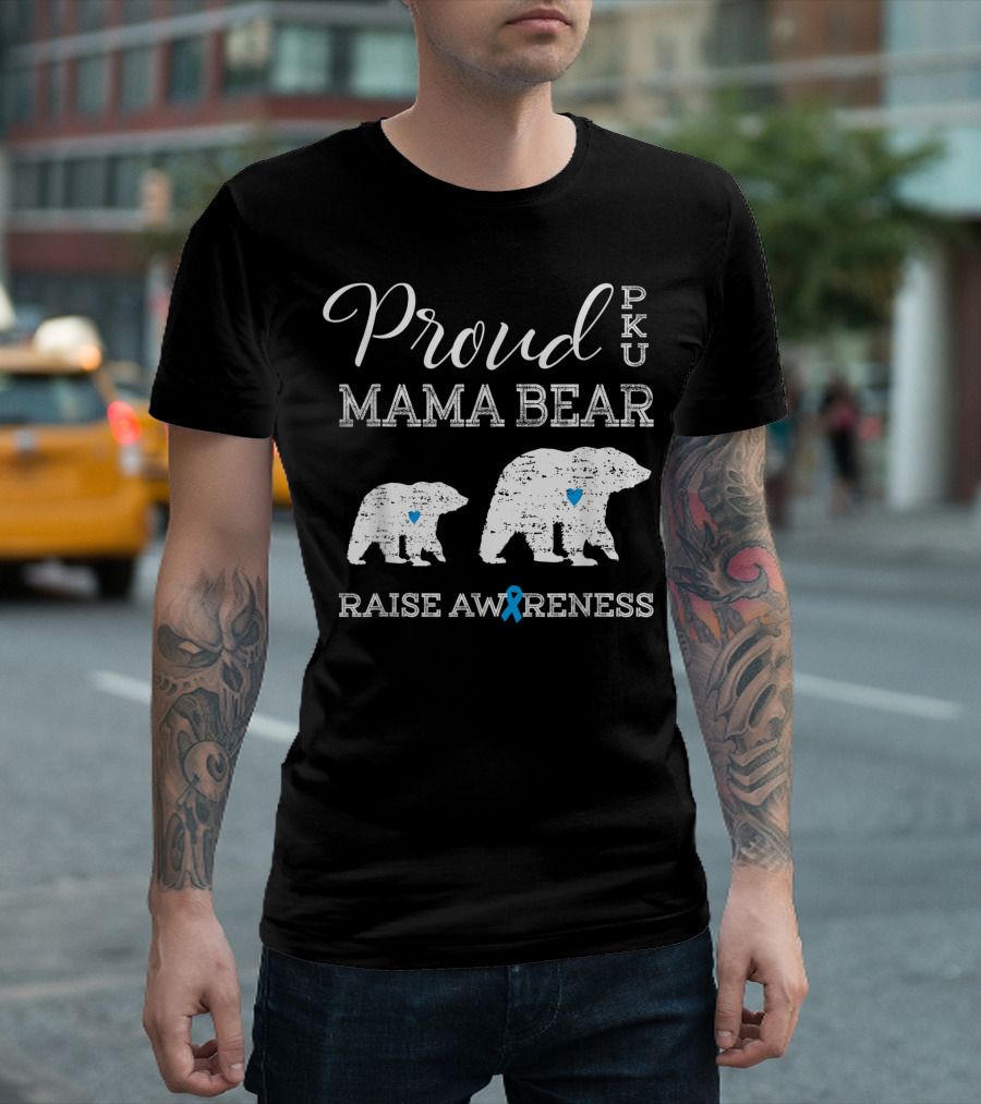 Proud PKU Mama Bear with Heart and Blue Ribbon for Raise Awareness T-Shirt