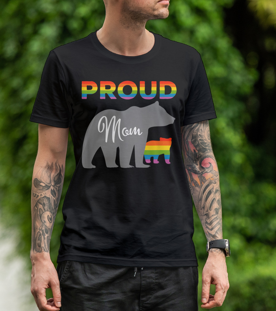 Proud Mom Bear And Rainbow Pride Cub T-Shirt