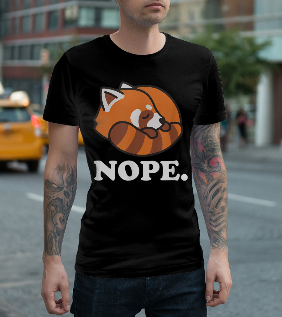Nope Sleeping Red Panda T-Shirt