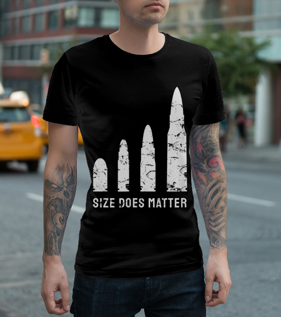 Size Does Matter Bullet Caliber Gun Humor T-Shirt