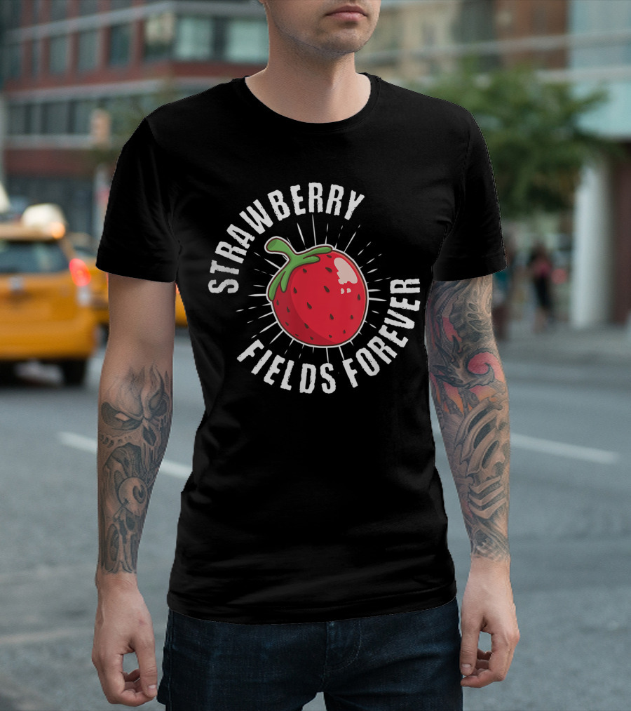 Strawberry Fields Forever Cute Berry Dessert T-Shirt