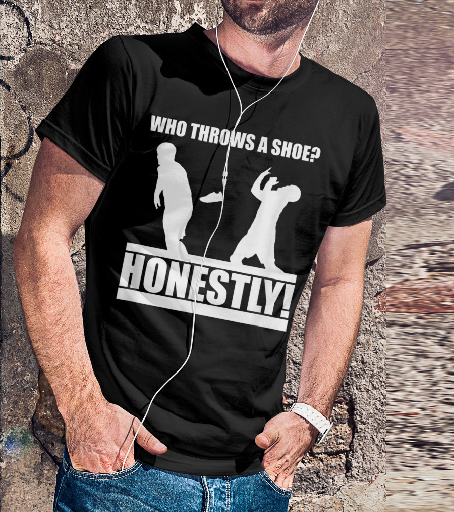 Who Throws A Shoe Honestly Silhouettes Challenge T-Shirt