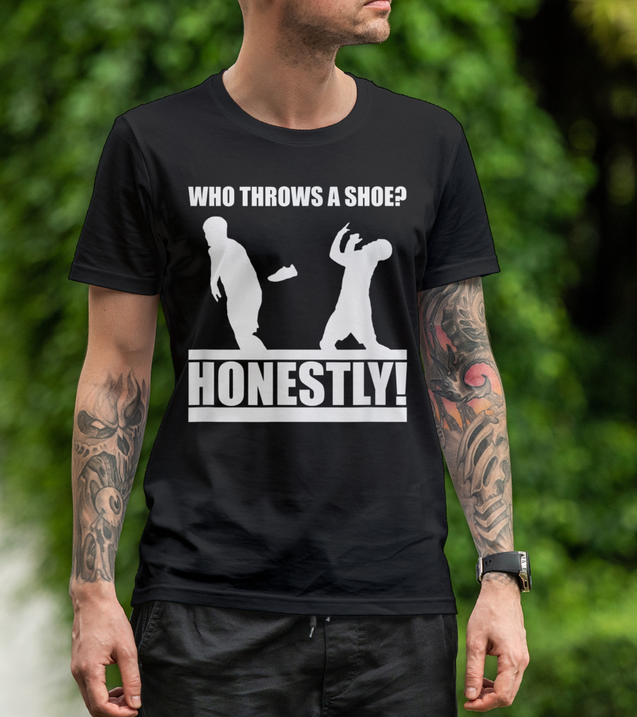 Who Throws A Shoe Honestly Silhouettes Challenge T-Shirt