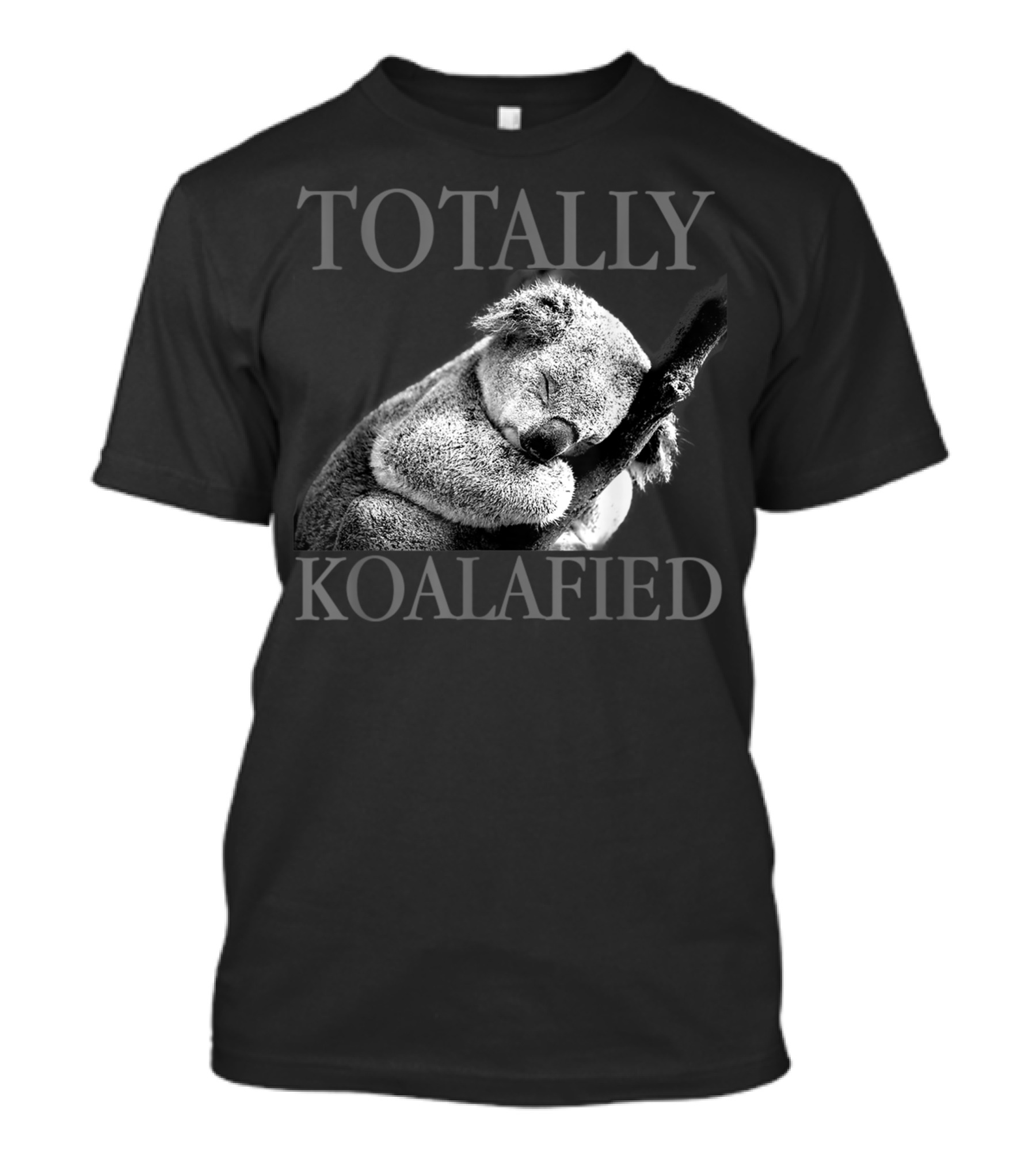 Totally Koalafied Cute Koala Bear Sleeping Punny T-Shirt