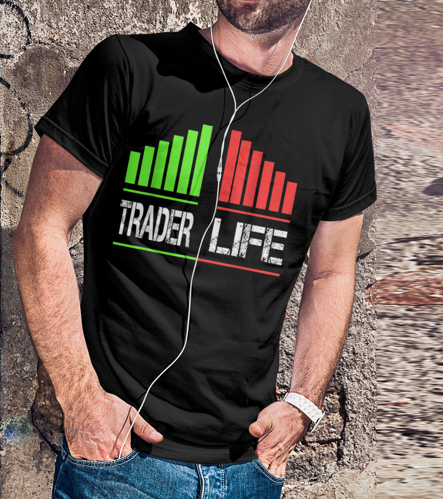 Trader Life Wall Street Bull And Bear Market Trading Bars T-Shirt