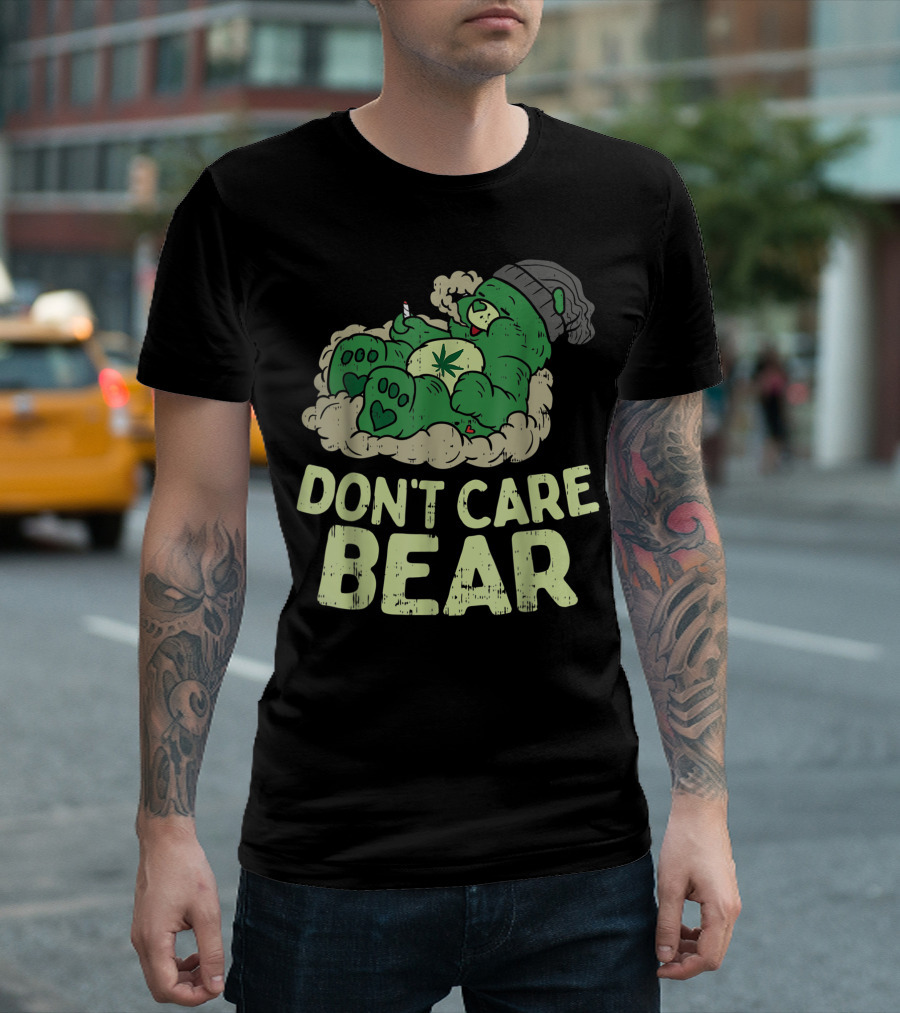 Don't Care Bear Weed Smoking Green Bear T-Shirt