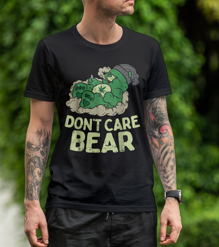 Don't Care Bear Weed Smoking Green Bear T-Shirt