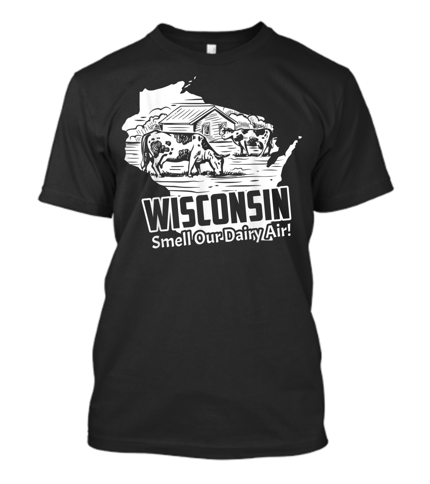 Wisconsin Smell Our Dairy Air Wisconsin Cows And Barn T-Shirt