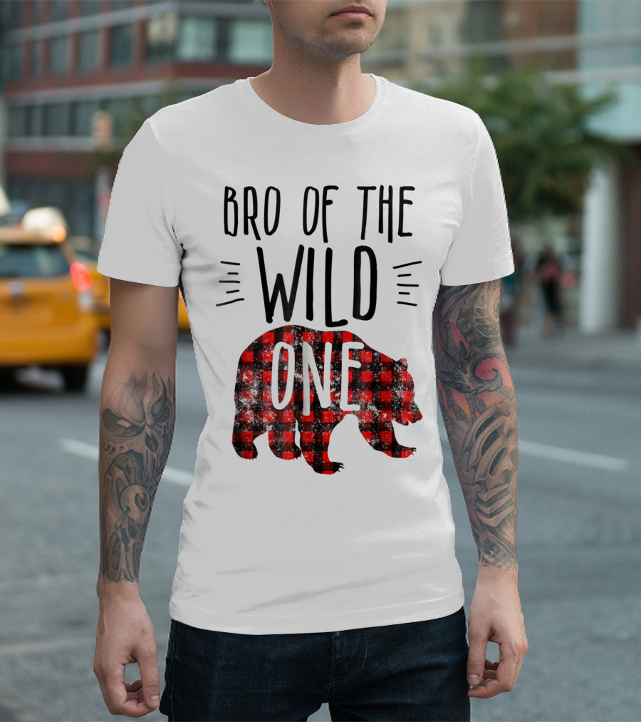 Bro Of The Wild One Bear Buffalo Plaid Lumberjack T-Shirt