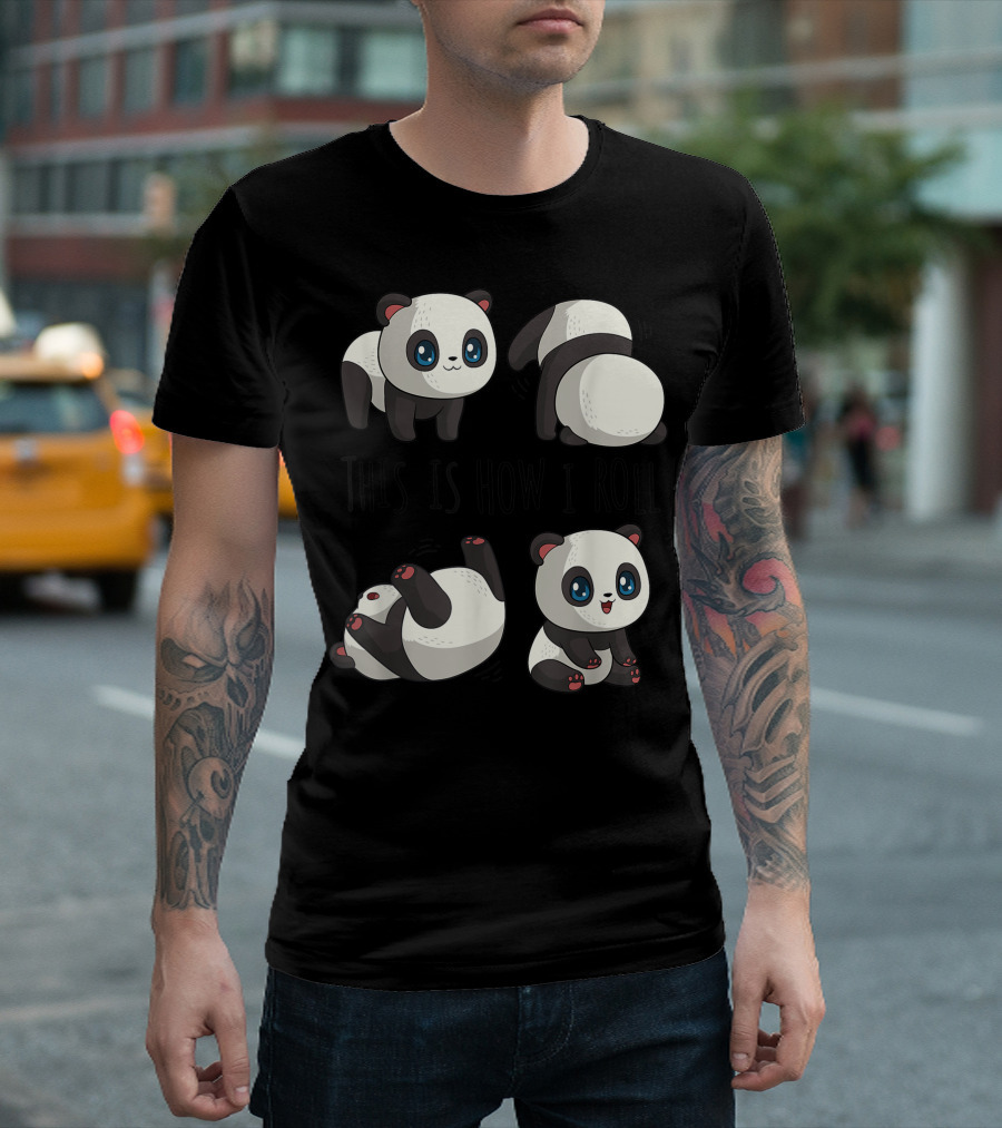Chibi Cute Panda This Is How I Roll Little Bear Panda Panda T-Shirt