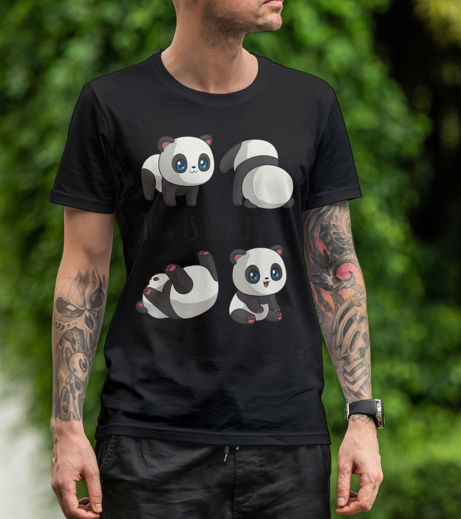Chibi Cute Panda This Is How I Roll Little Bear Panda Panda T-Shirt