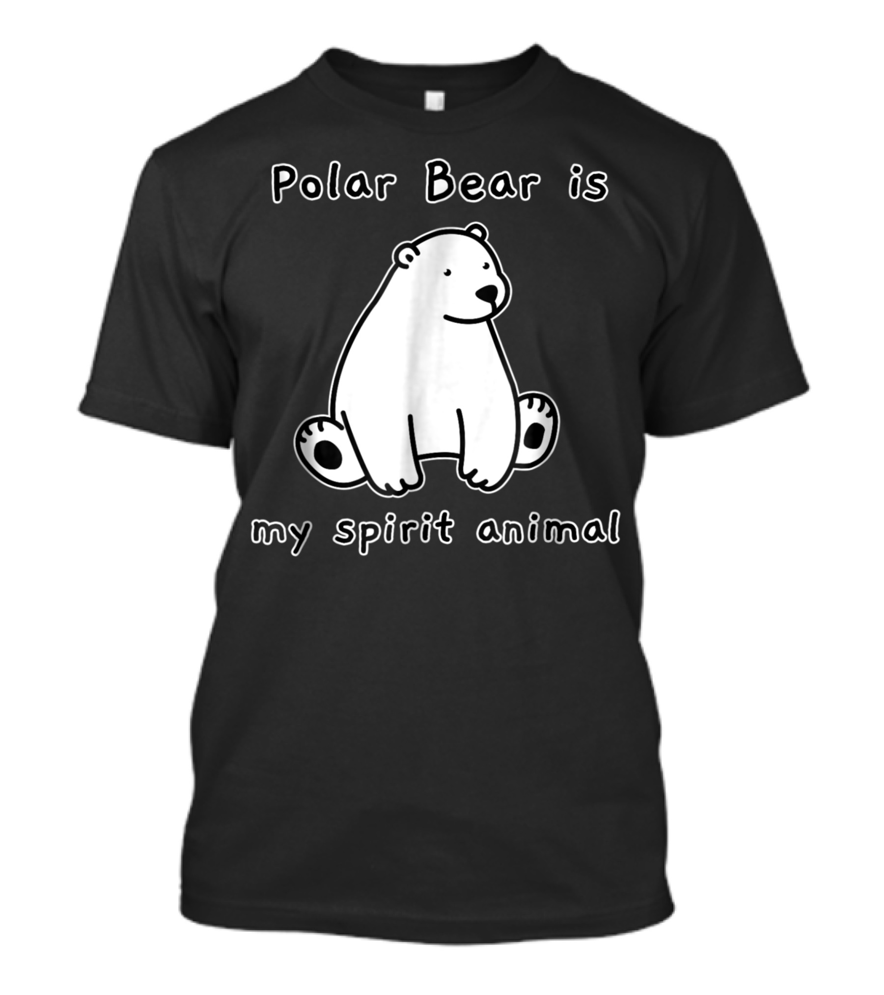 Polar Bear Is My Spirit Animal Cute Masco T-Shirt