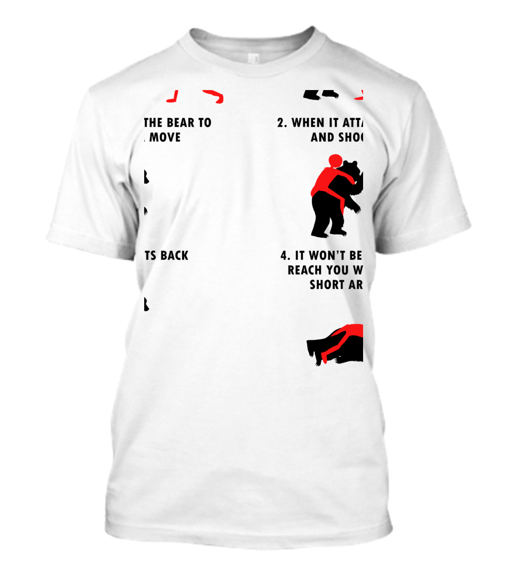How To Strategically Use BJJ Techniques When A Bear Attacks T-Shirt