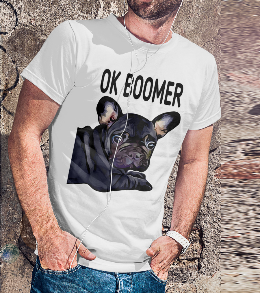 OK Boomer Dog Pug T-Shirt