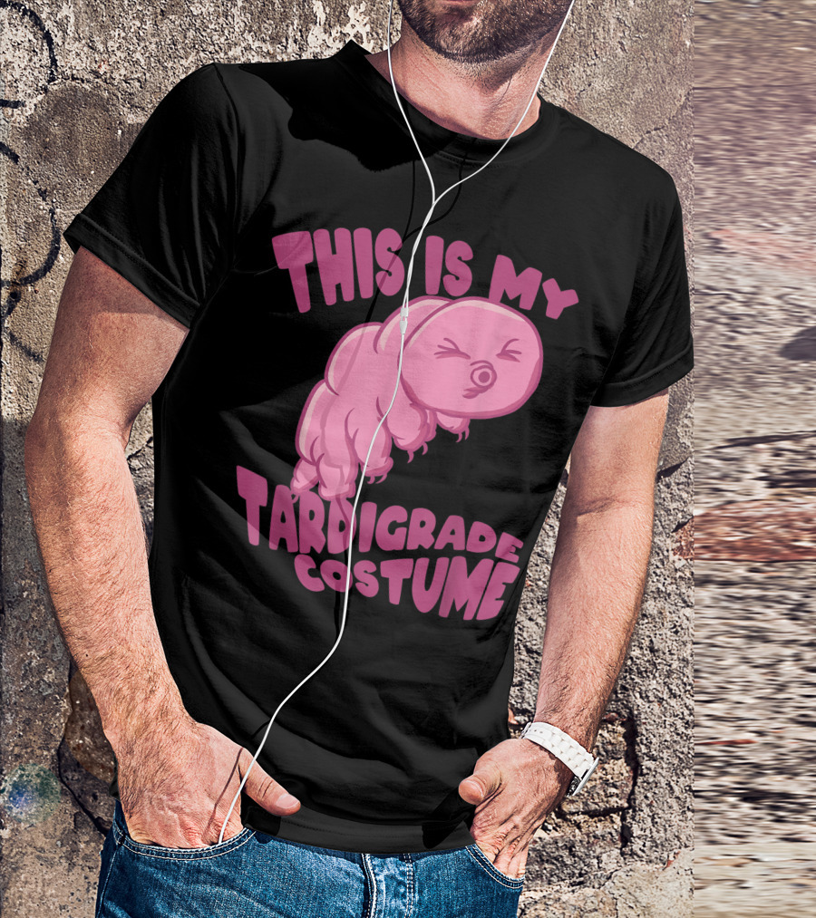 This Is My Tardigrade Costume Halloween Party Water Bear T-Shirt