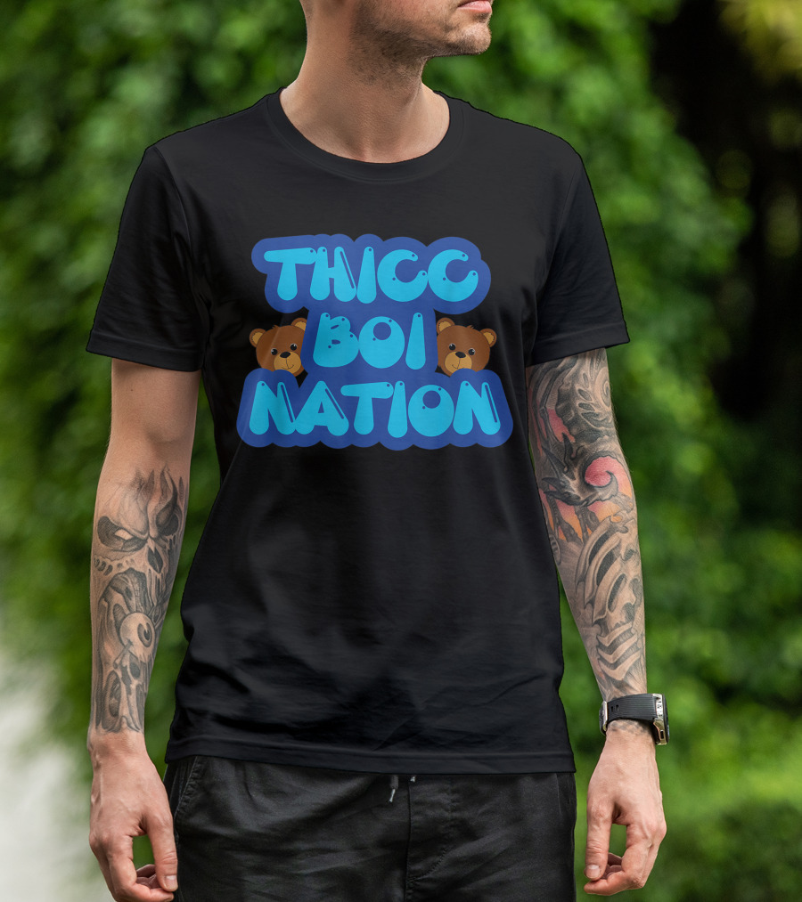 Thicc Boi Nation 2 Bears 1 Cave T-Shirt