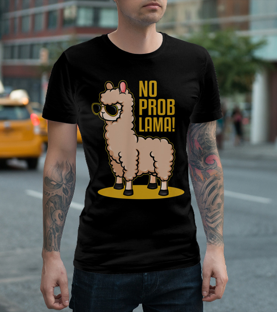 No Problama Alpaka Llama Drama and Mamas T-Shirt