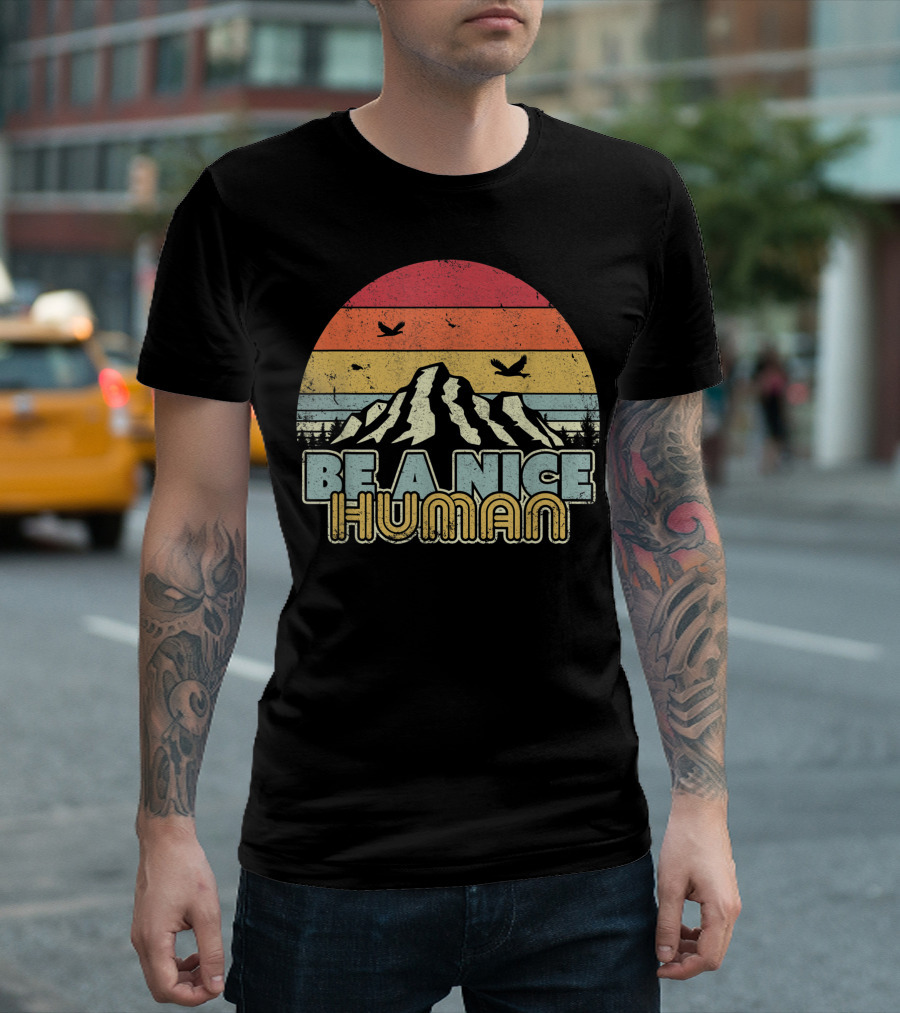 Be A Nice Human Vintage Sunset Mountain Nature Scene T-Shirt