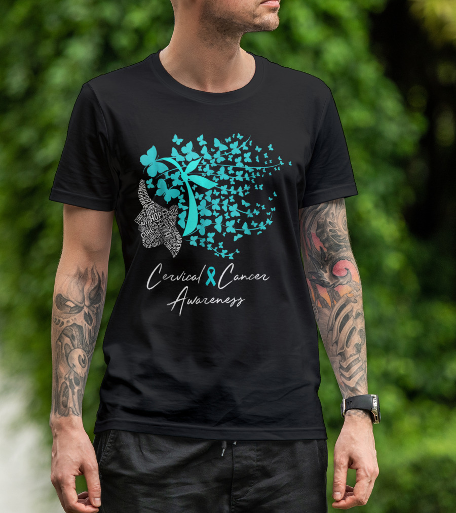 Cervical Cancer Awareness Teal Butterflies Hope Ribbon Celebrate Fight Cure T-Shirt