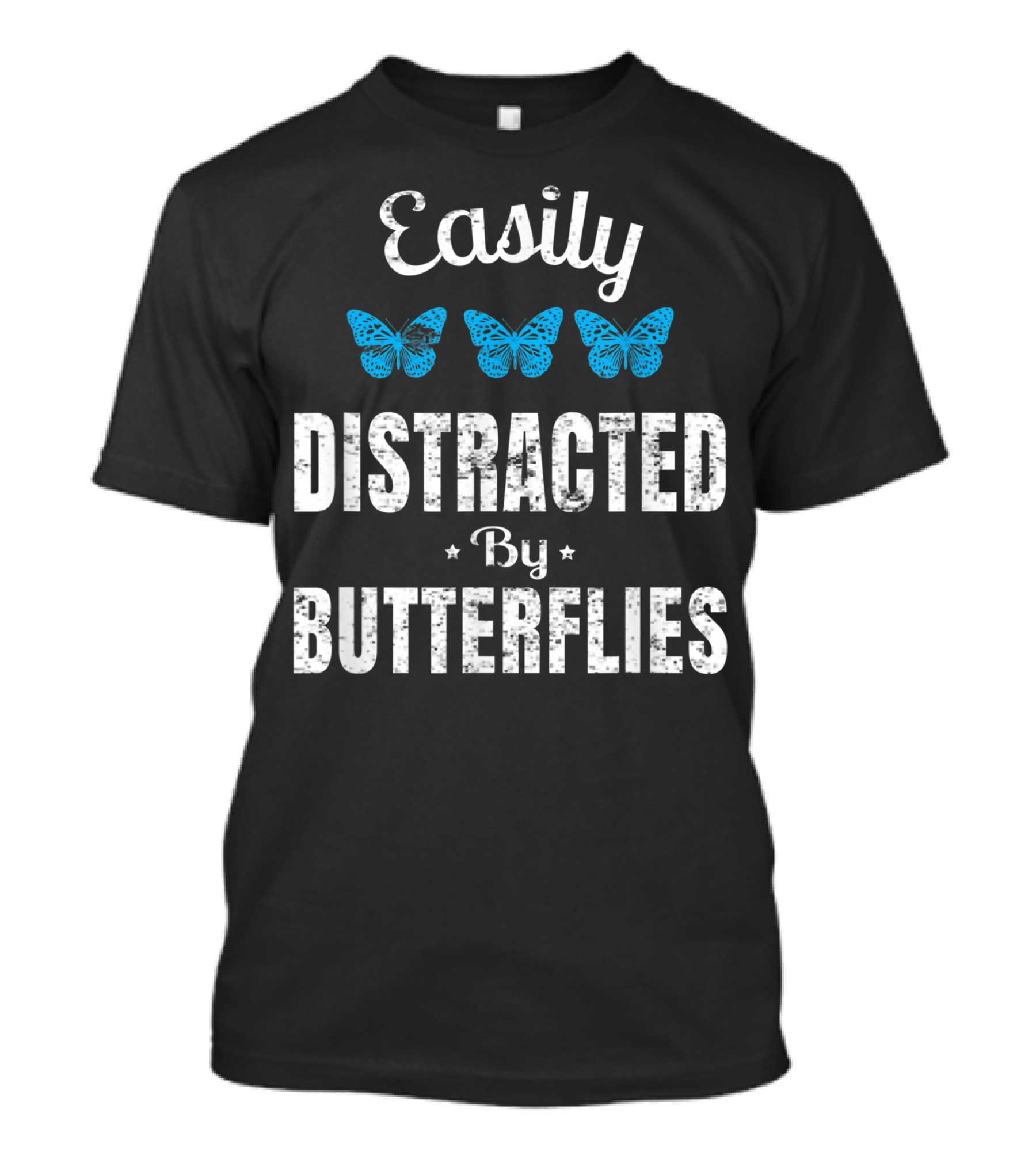 Easily Distracted By Butterflies Blue Butterfly T-Shirt