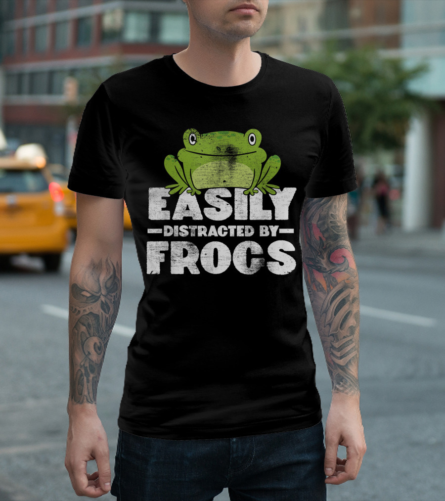 Easily Distracted By Frogs Frog Lover Green Frog T-Shirt