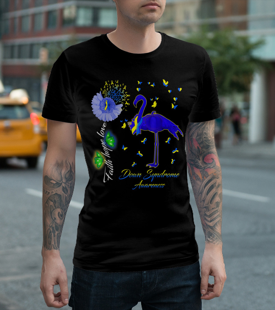 Faith Hope Love Flamingo Down Syndrome Awareness T-Shirt