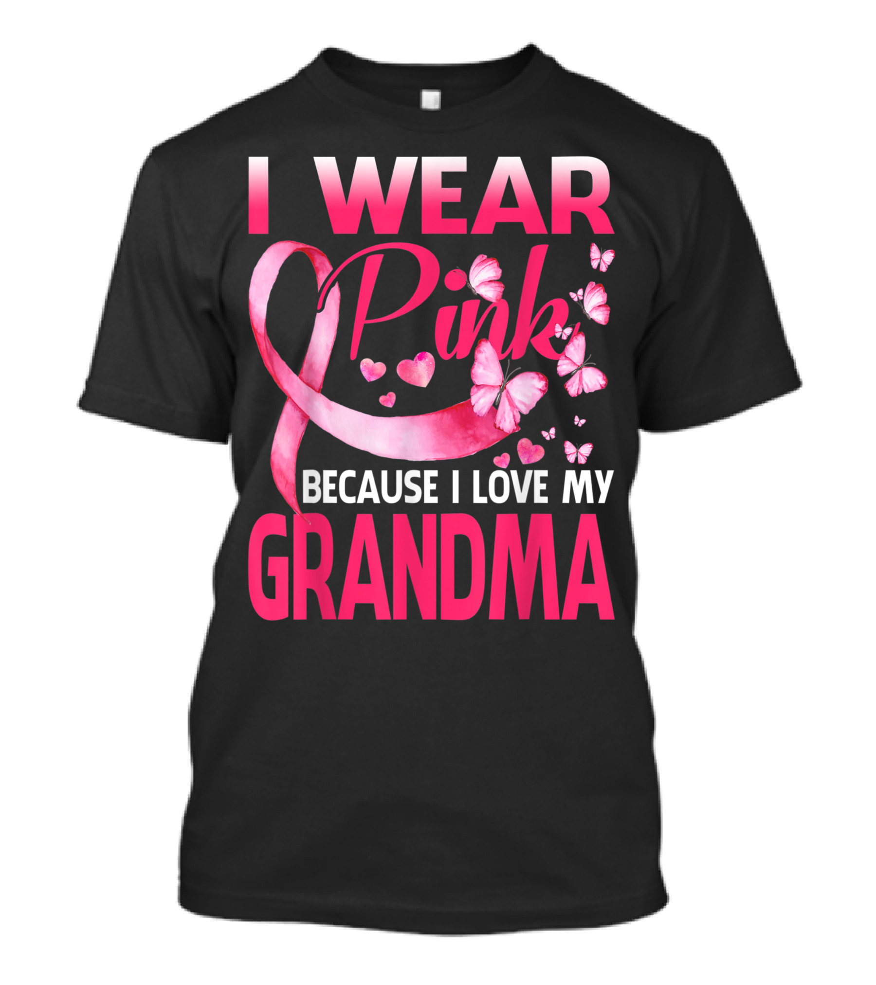 I Wear Pink Because I Love My Grandma Breast Cancer Awareness Butterflies T-Shirt