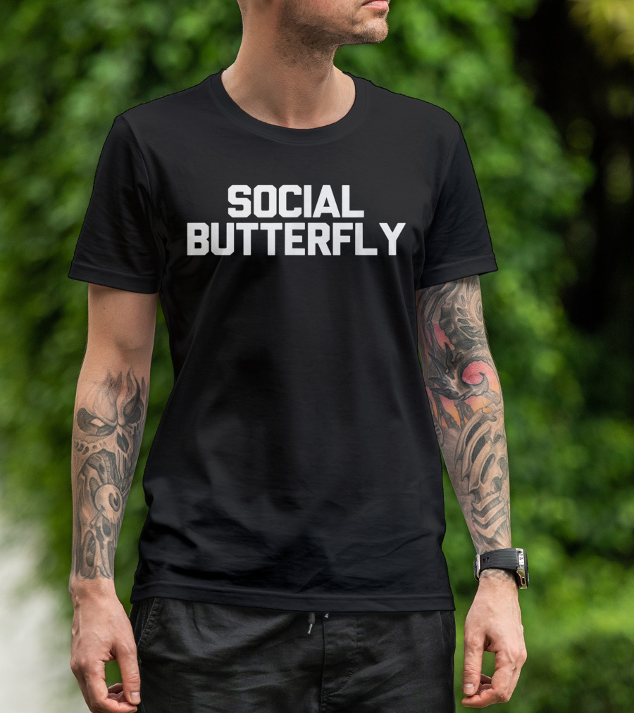 Social Butterfly Sarcastic Humor T-Shirt