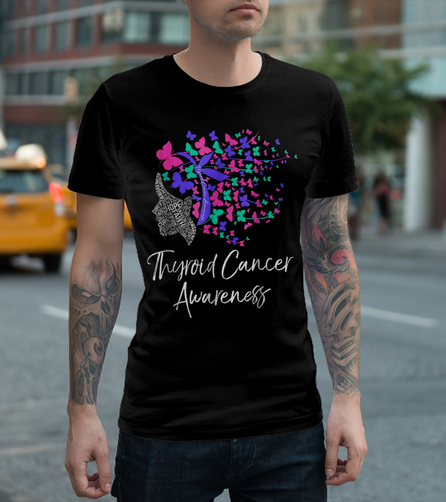 Thyroid Cancer Awareness Hope Cure Strength Courage Pink Purple Teal Butterflies T-Shirt