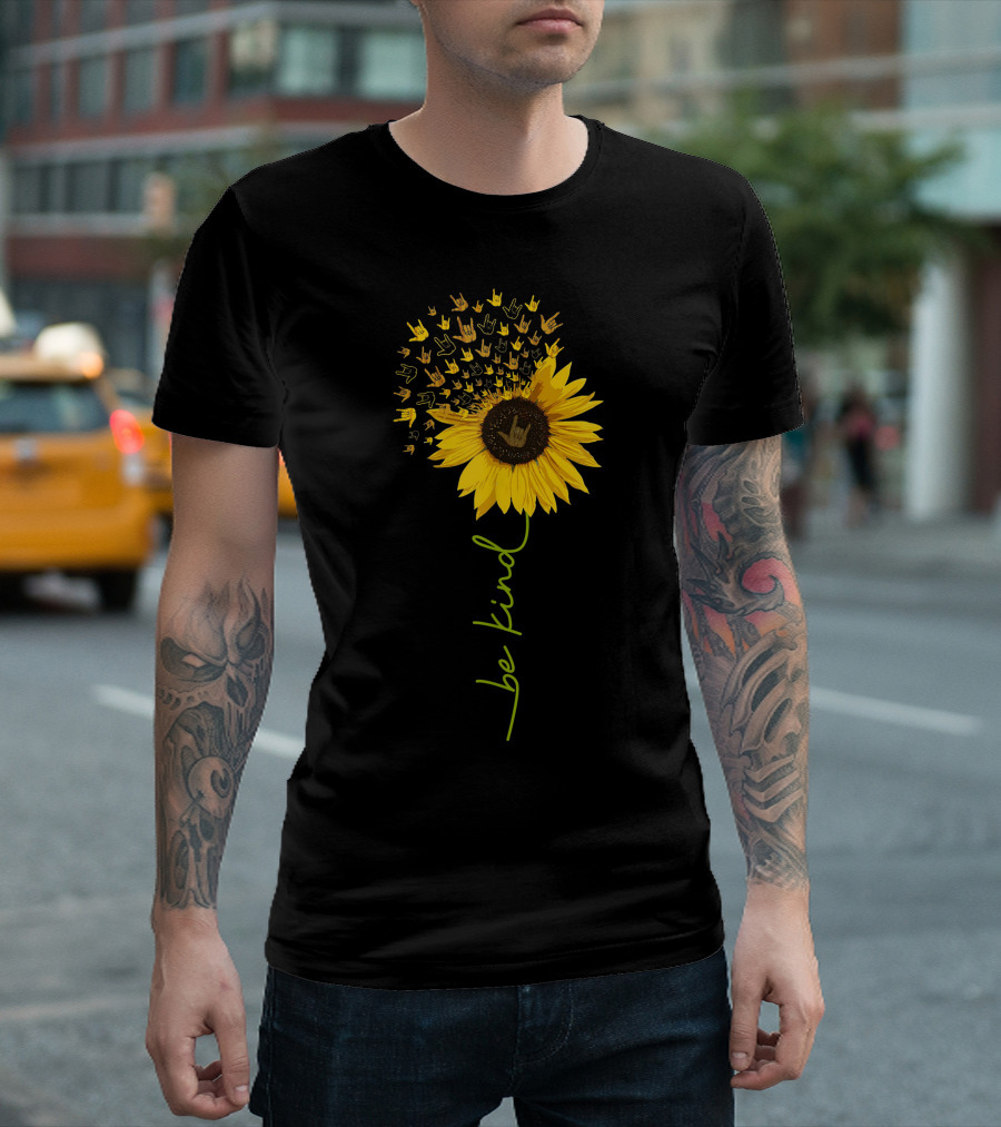 Be Kind Sunflower ASL Sign Language with Hand Symbols T-Shirt