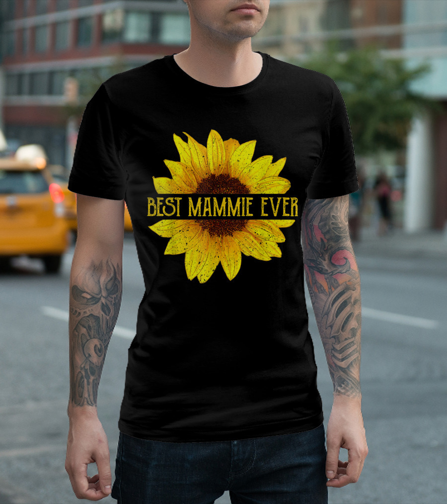 Best Mammie Ever Sunflower Fun Grandma Womens Du T-Shirt
