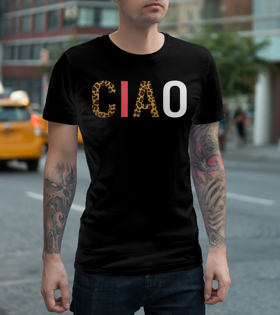 Ciao Italian Traveler Leopard Print Hello Goodbye Love T-Shirt