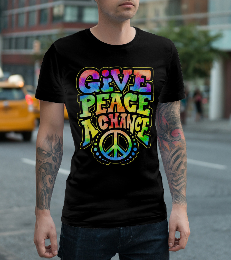 Give Peace A Chance Rainbow Tie Dye Peace Symbol Hippie Hippy T-Shirt