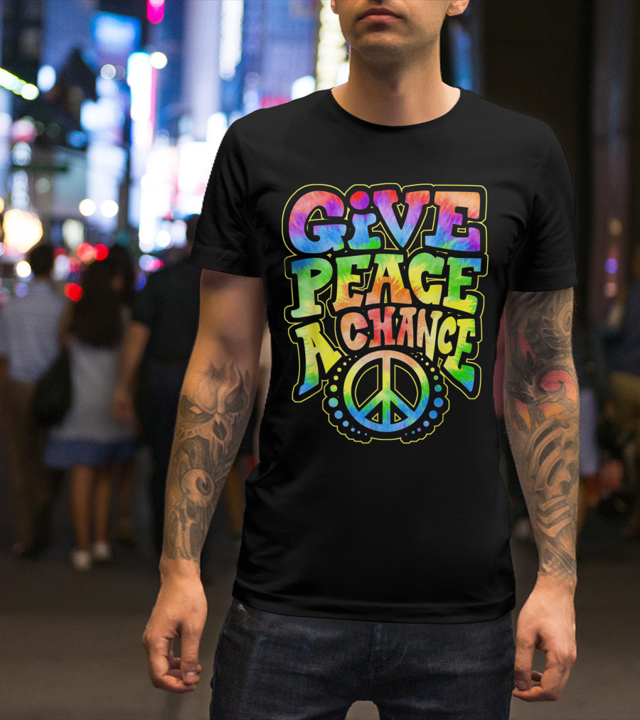 Give Peace A Chance Rainbow Tie Dye Peace Symbol Hippie Hippy T-Shirt