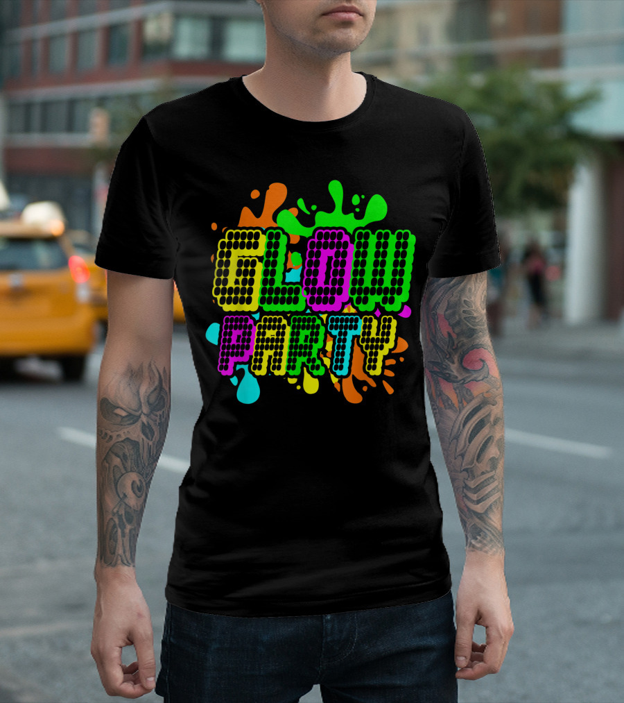 Glow Party Glow Crazy Birthday Neon T-Shirt