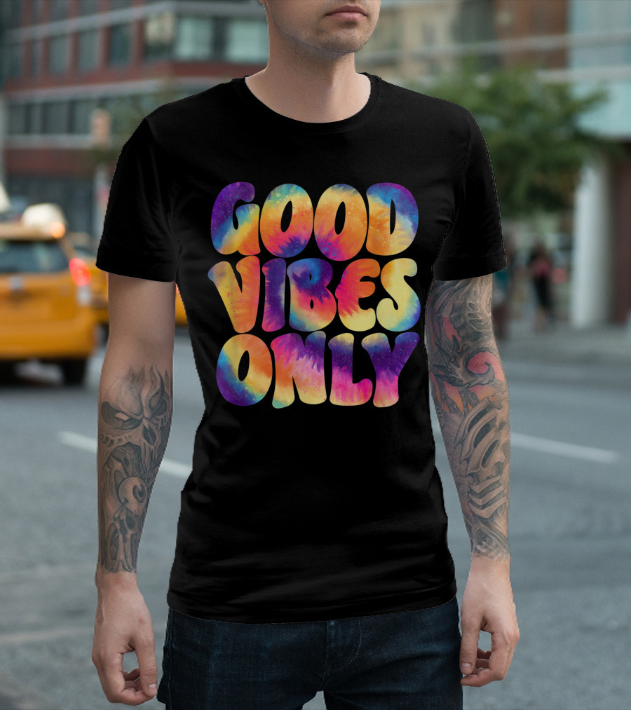 Good Vibes Only Colorful Tie-Dye T-Shirt