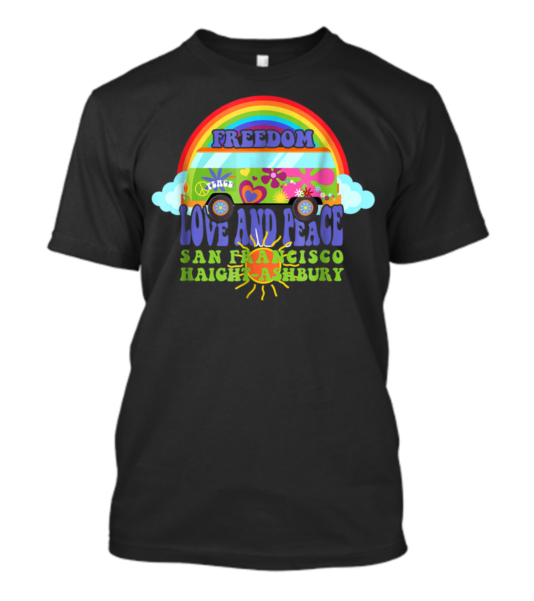 Freedom Love And Peace San Francisco Haight Ashbury 1960s Hippie Bus Rainbow T-Shirt