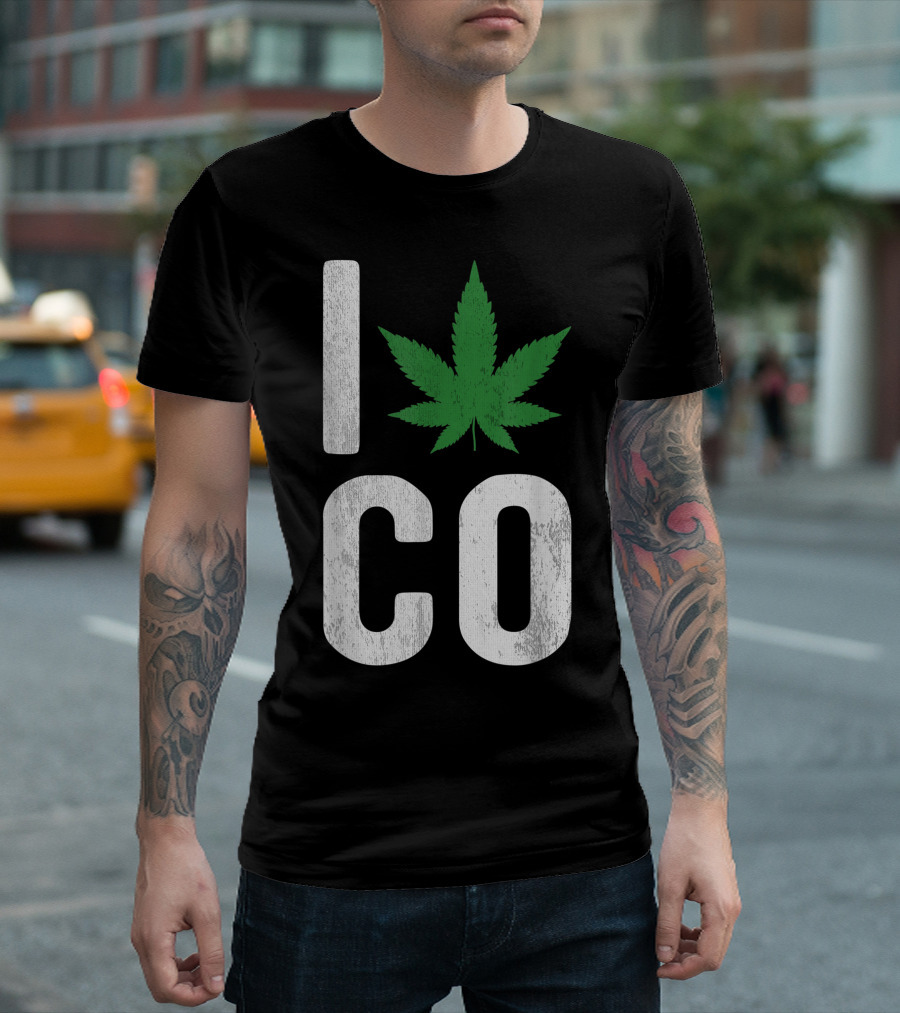 I Love Colorado CO Marijuana Legal Weed T-Shirt
