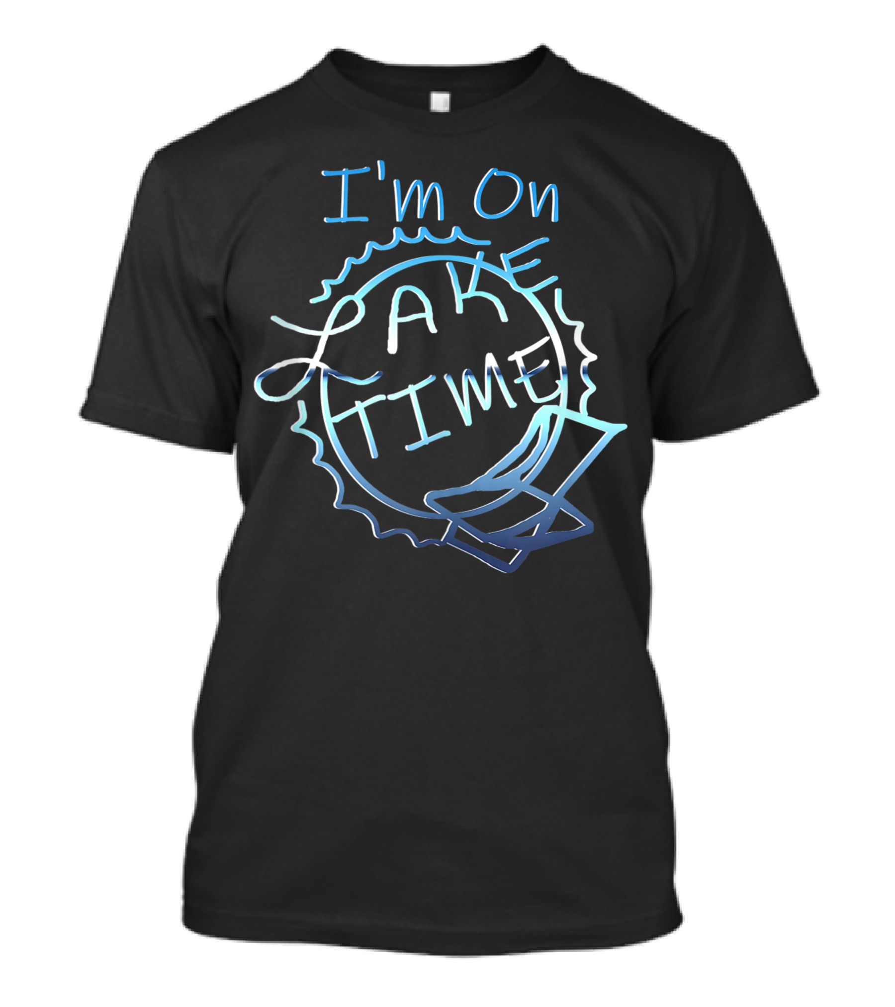 I'm On Lake Time Summer Boating And Fishing Graphic Elements U8 T-Shirt