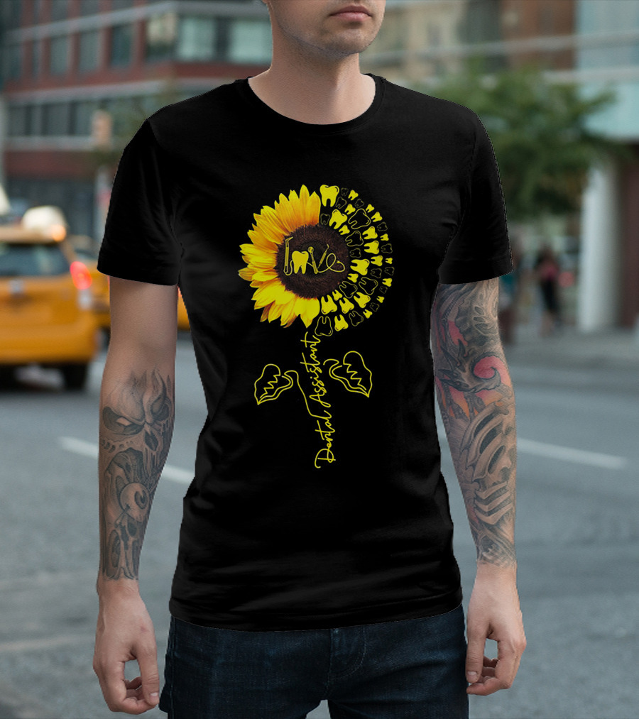 Love Dental Assistant Sunflower Tooth Motif T-Shirt