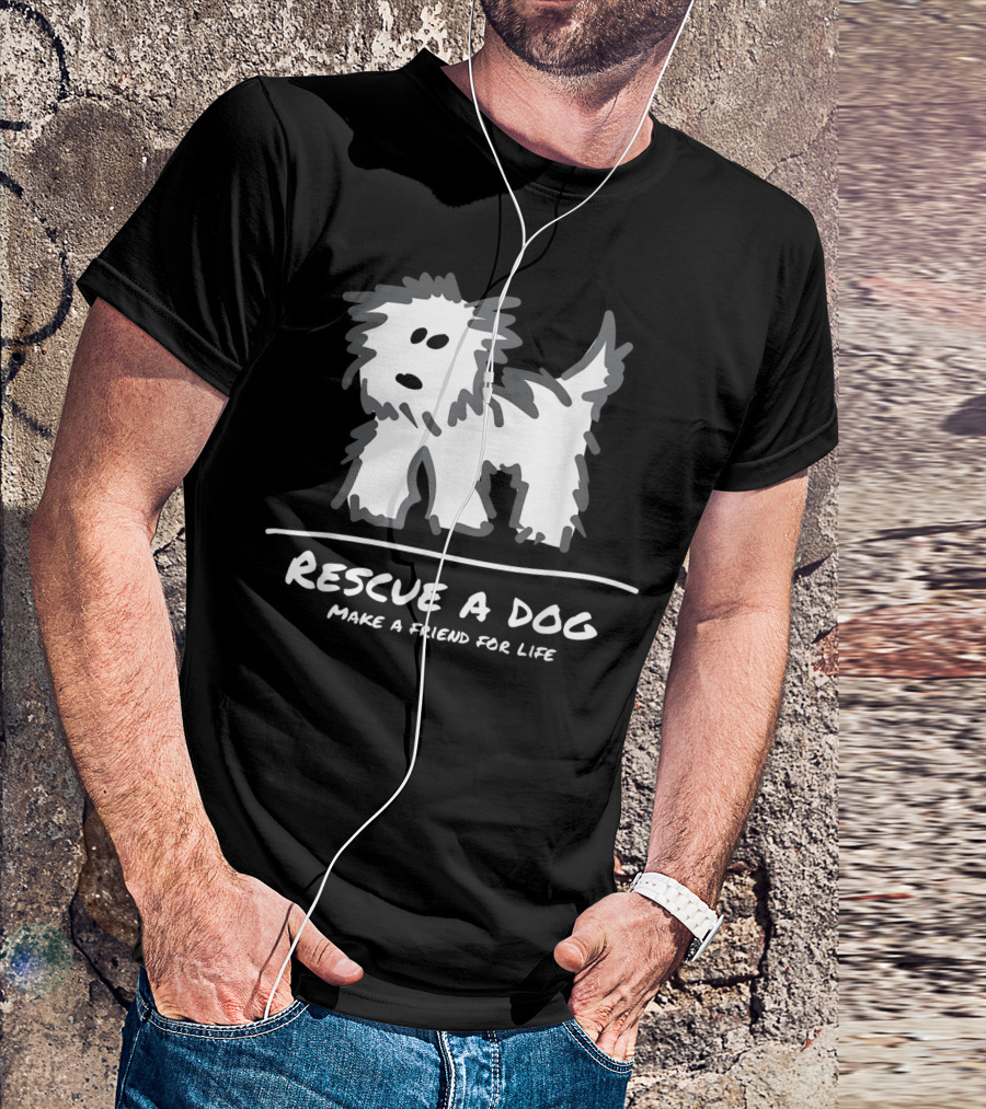 Rescue A Dog Make A Friend For Life Animal Lover Adopt T-Shirt