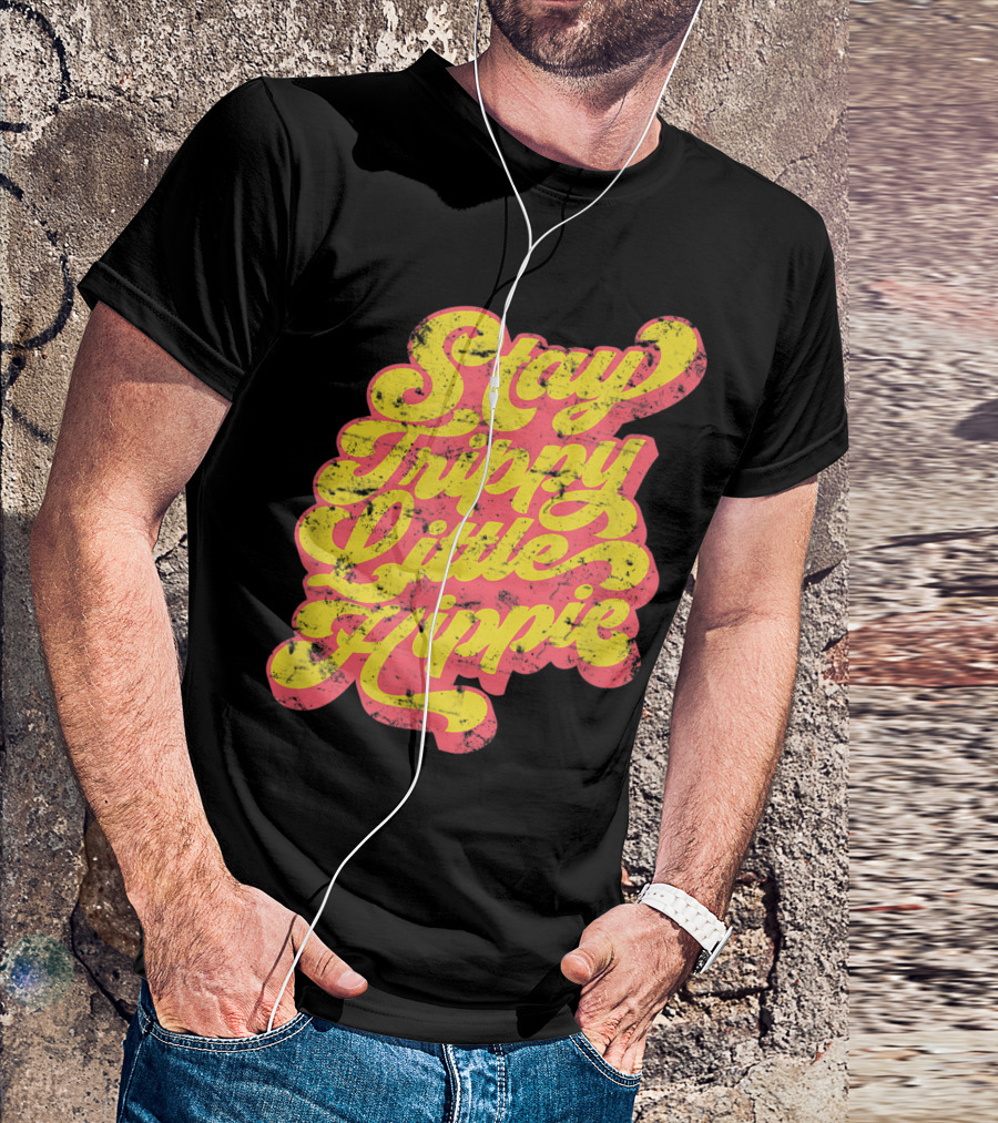 Stay Trippy Little Hippie 70s Retro Psychedelic Font T-Shirt