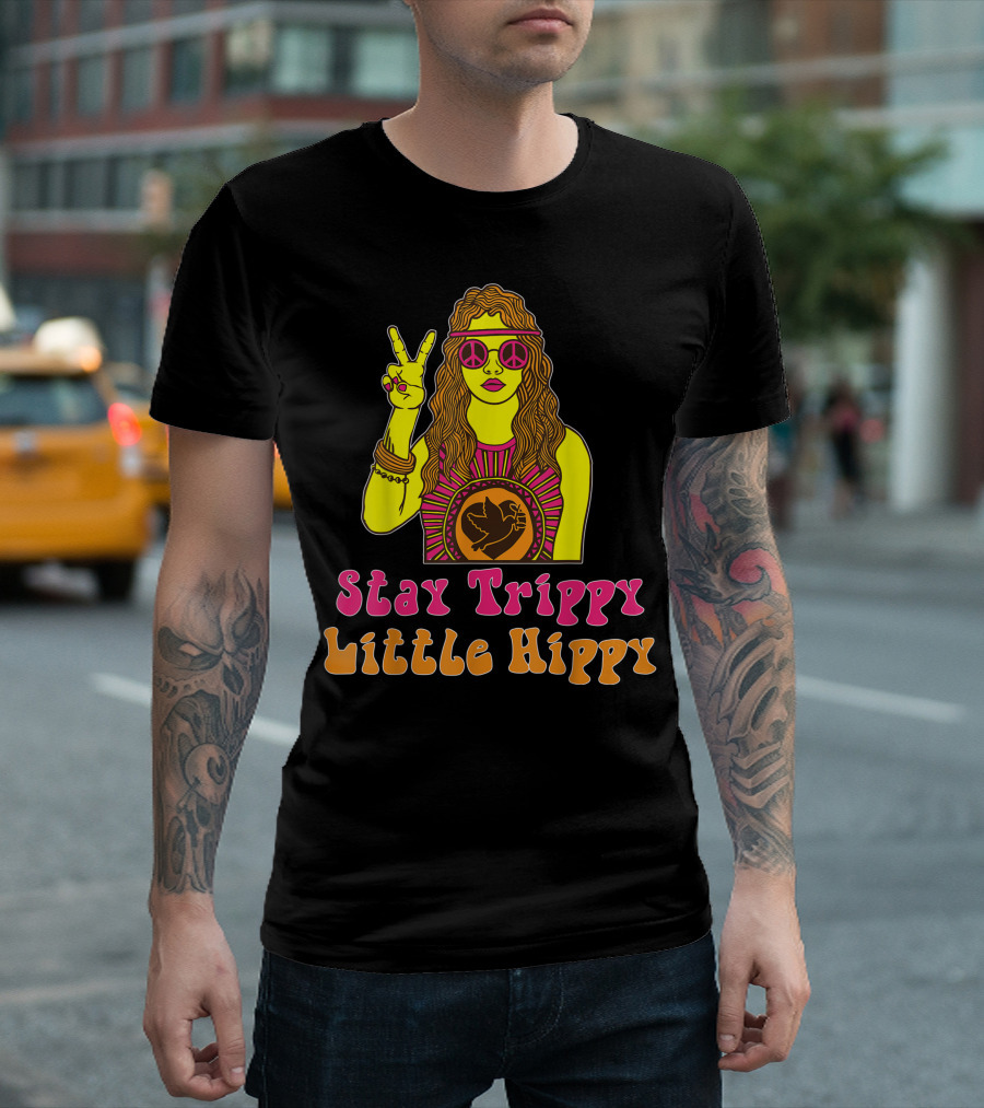 Stay Trippy Little Hippy Vintage Peace Sign Groovy Hippy Vibes Psychedelic T-Shirt