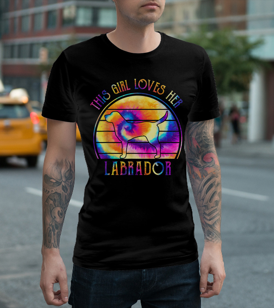 This Girl Loves Her Labrador Tie Dye Dog Hippie Puppy Retro Sunset T-Shirt