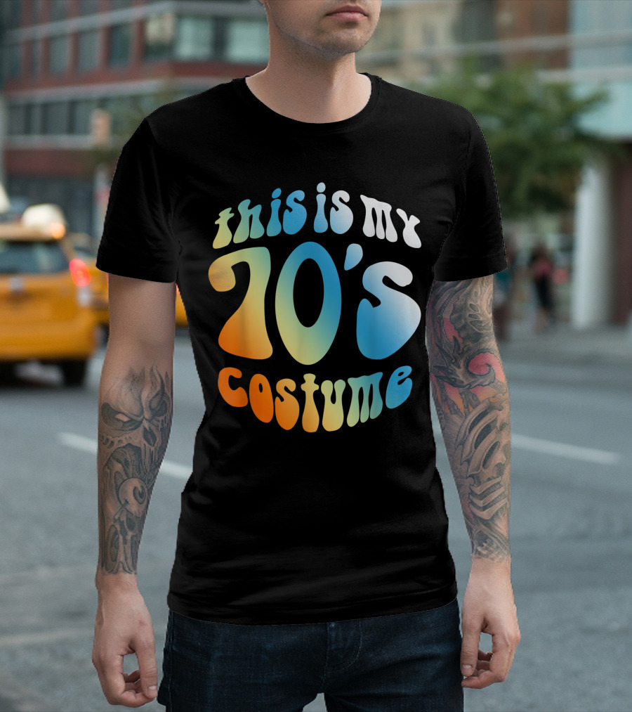 This Is My 70s Costume Vintage 1970s Style Retro Psychedelic Text T-Shirt