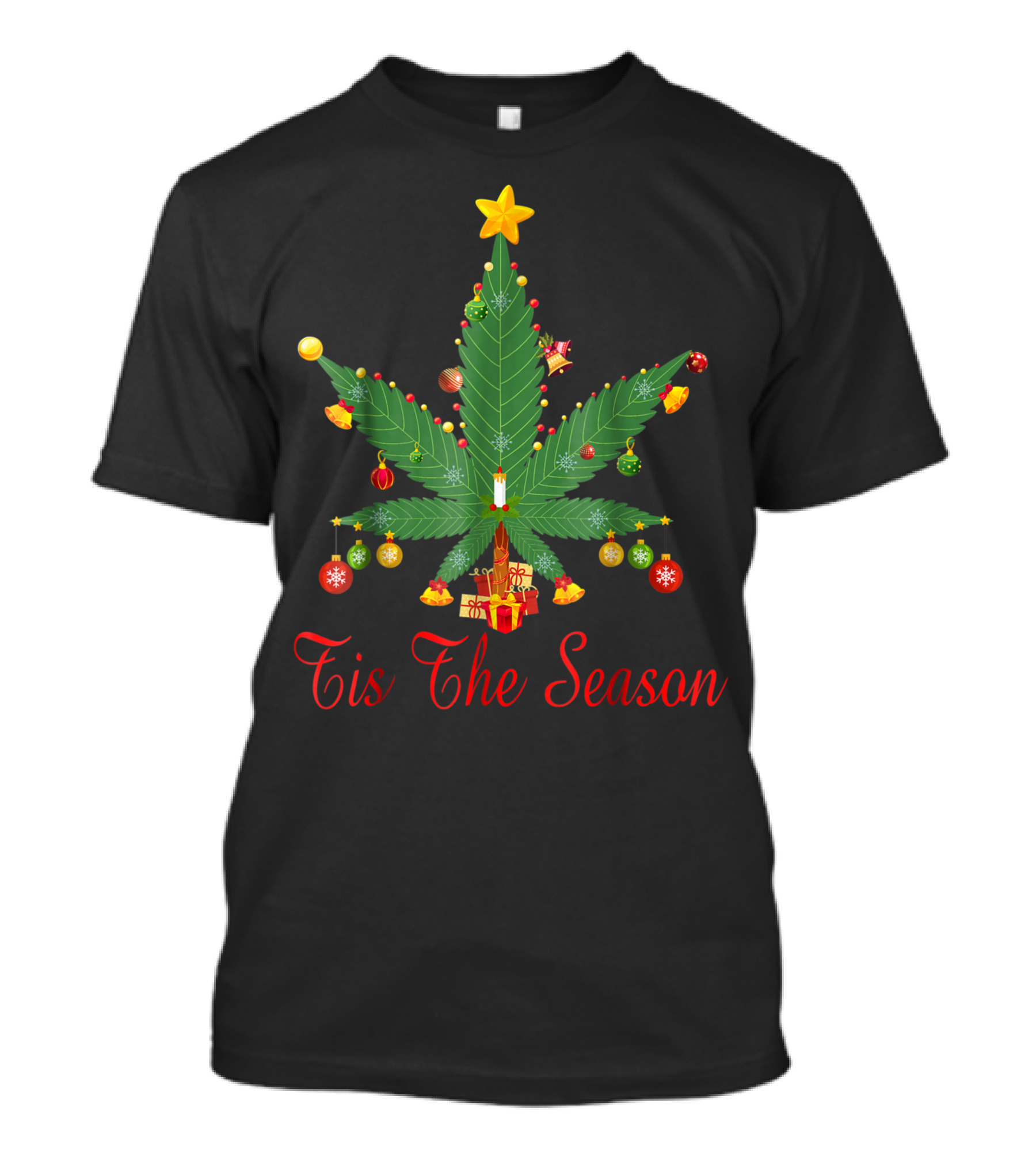 Tis The Season Marijuana Weed Leaf Christmas Tree Holiday T-Shirt