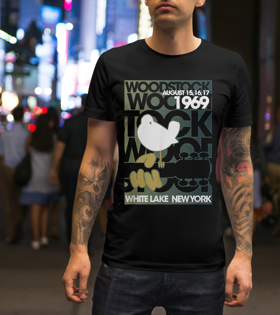 Woodstock August 15 16 17 1969 White Lake New York T-Shirt