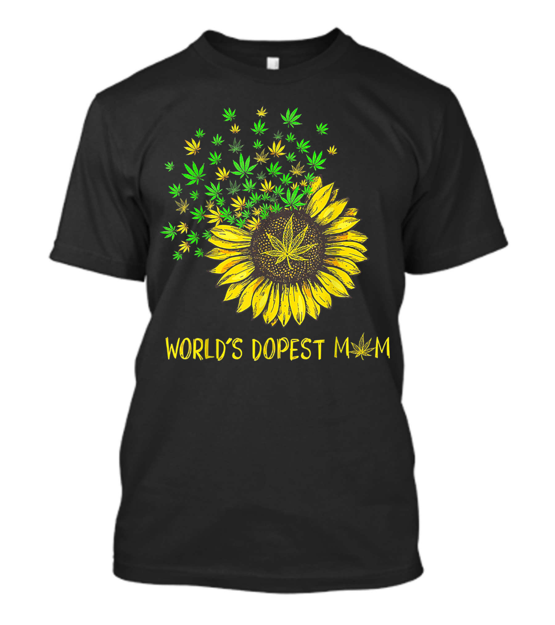 World's Dopest Mom Sunflower Cannabis Weed 420 T-Shirt