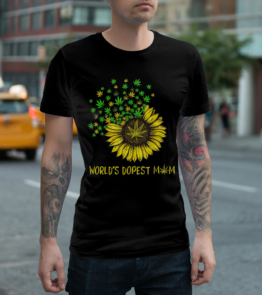 World's Dopest Mom Sunflower Cannabis Weed 420 T-Shirt